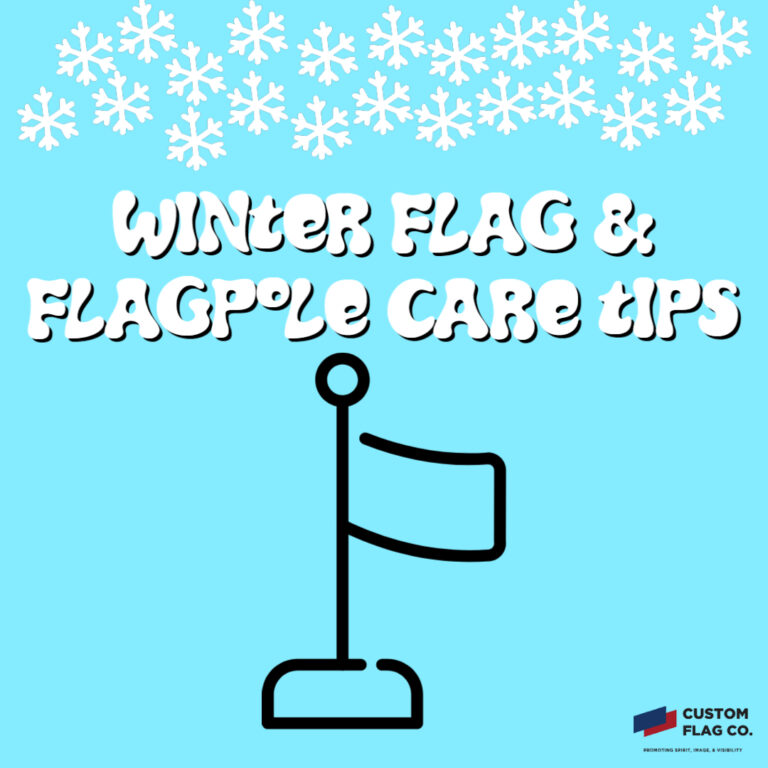 Winter Flag & Flagpole Care Tips