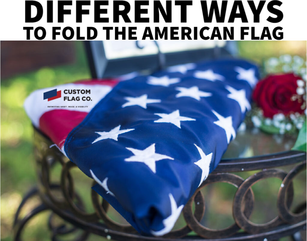 Different Ways to Fold the American Flag