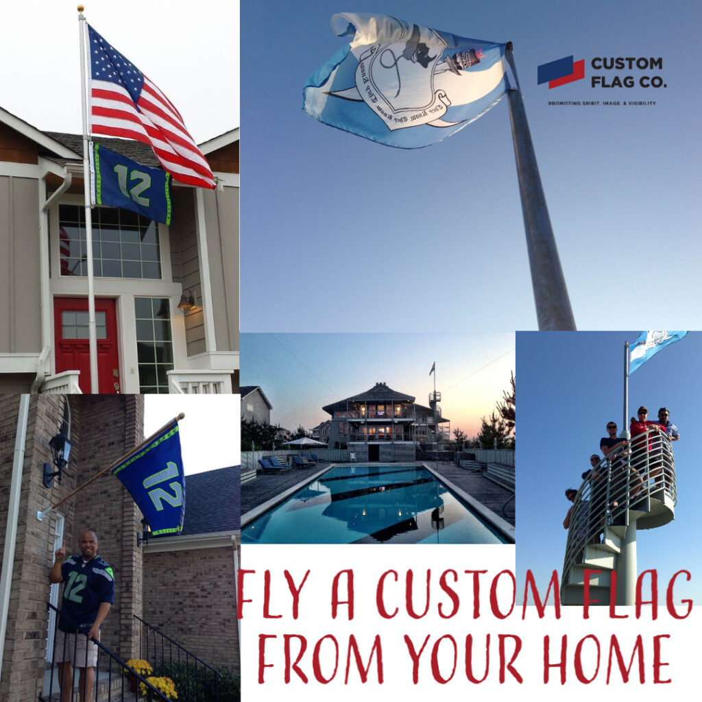 Fly a custom flag from your home