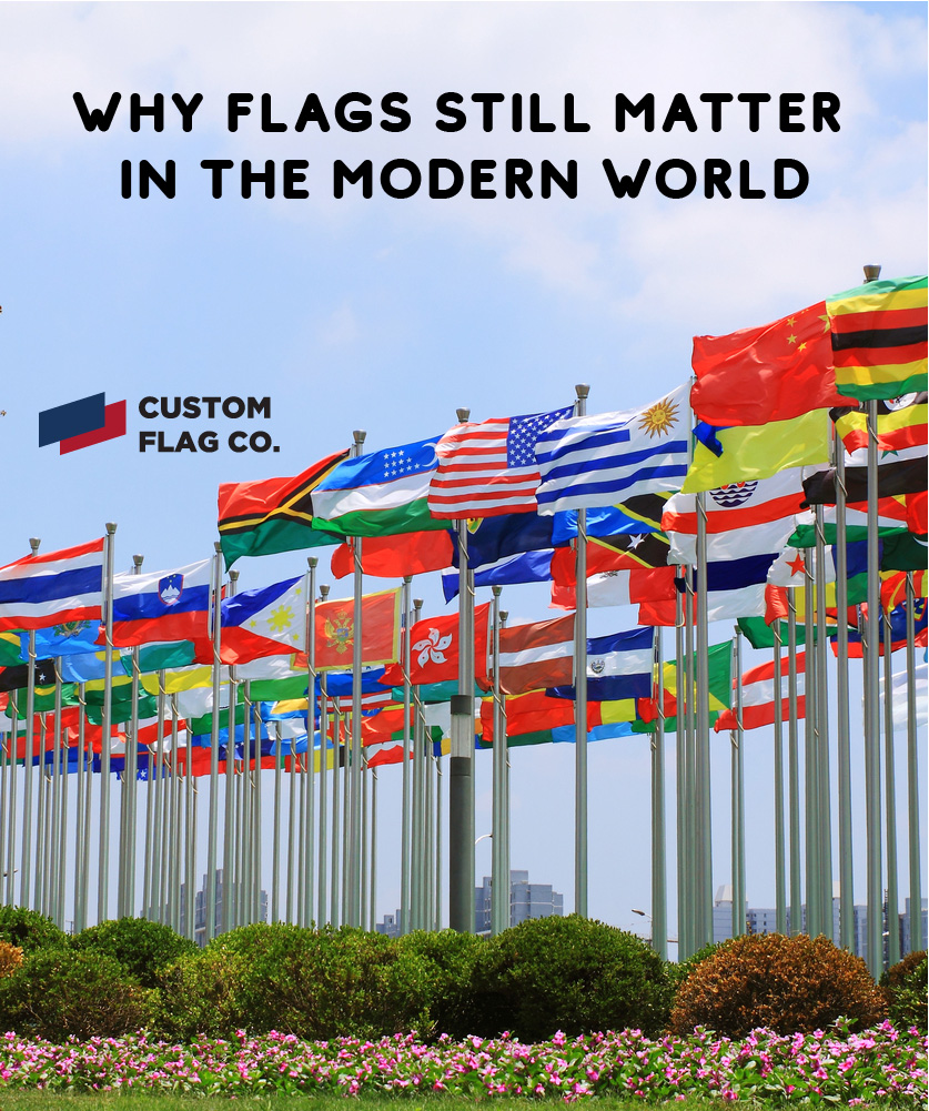 Why flags still matter in the modern world