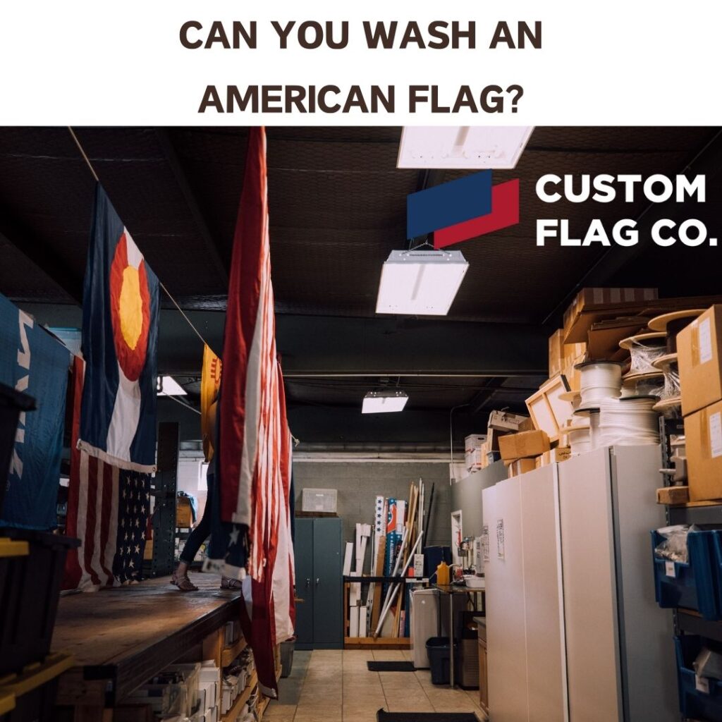 Can you wash an American flag
