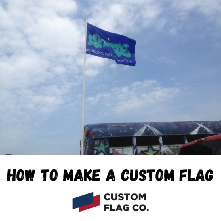 How to Make a Custom Flag
