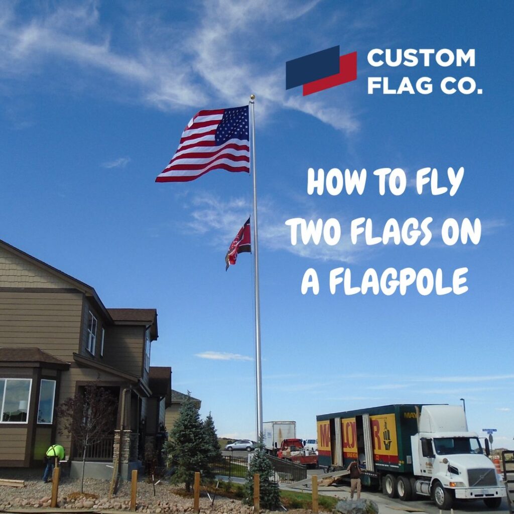 How do I fly two flags on my flagpole