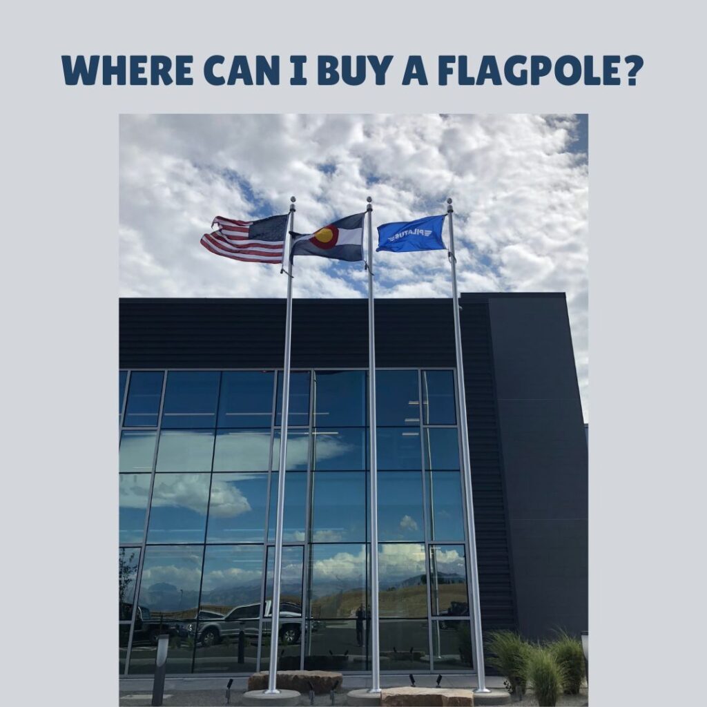 Where can I buy a flagpole? 
