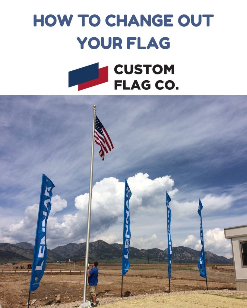 How to change out your flag