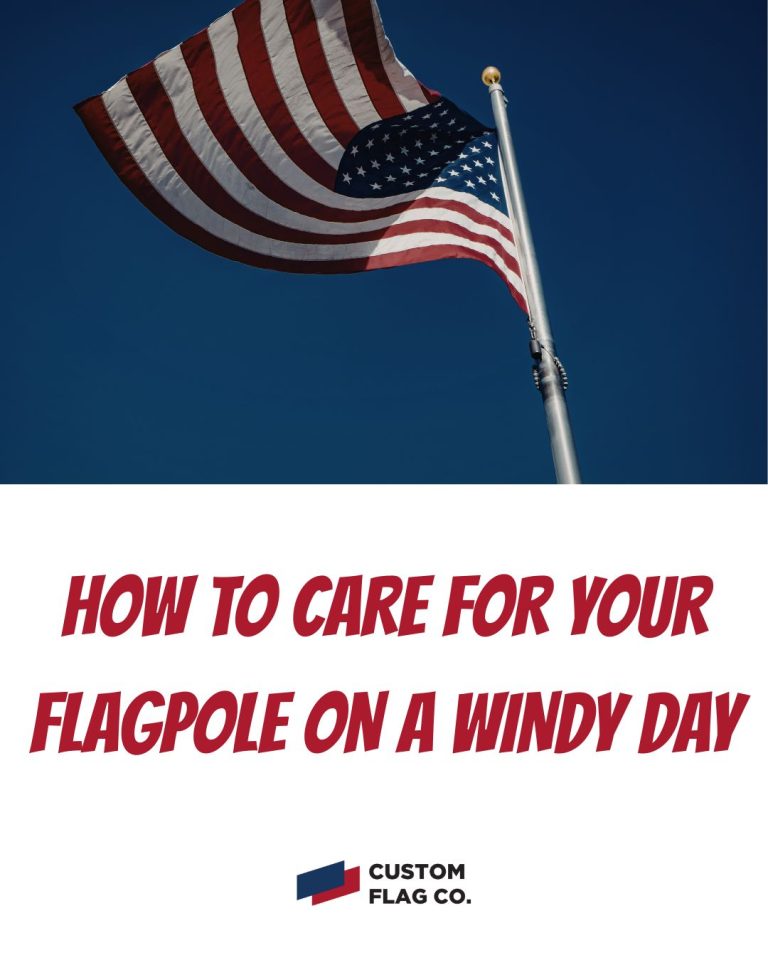 How to Care for your Flagpole during Windy Times