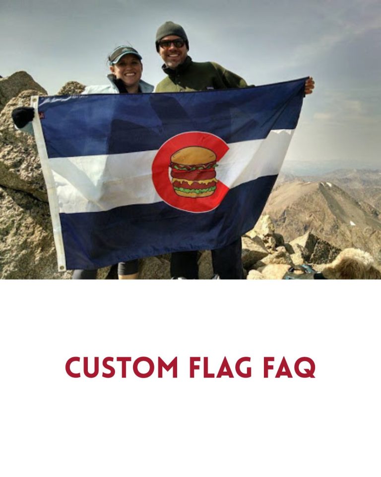 Common Questions We Get About Custom Flags